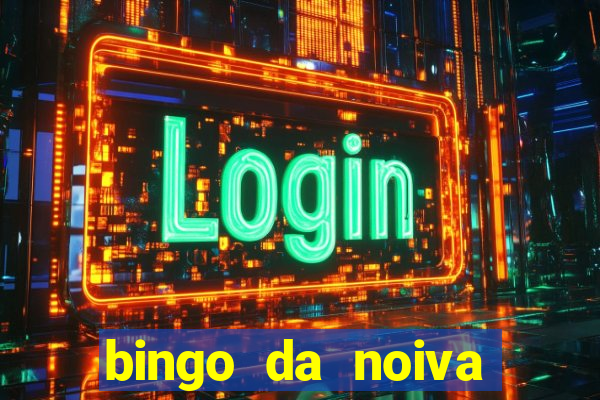 bingo da noiva para imprimir