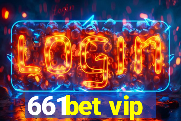 661bet vip