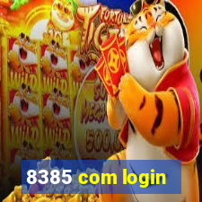 8385 com login