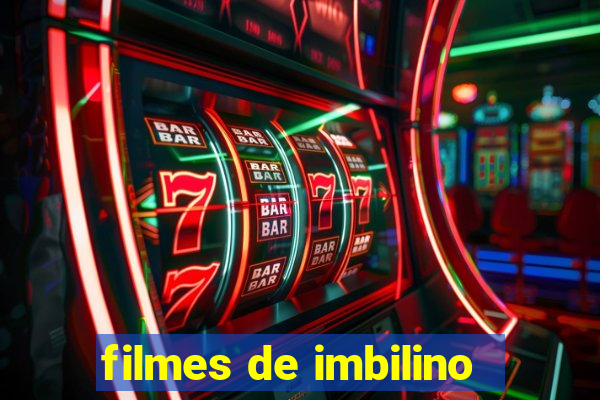 filmes de imbilino