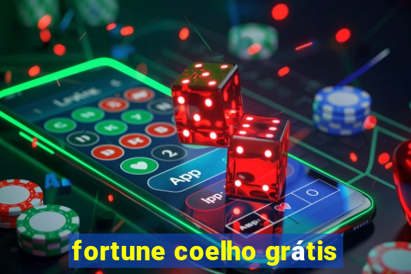 fortune coelho grátis