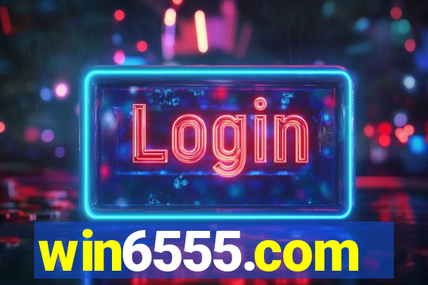 win6555.com