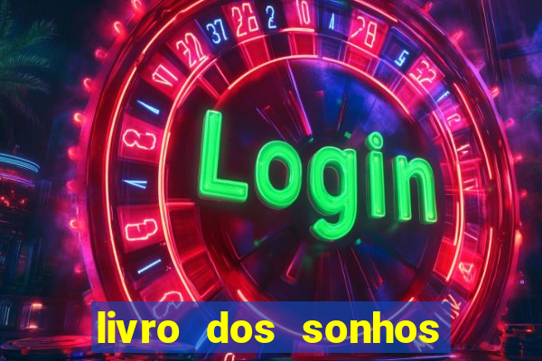 livro dos sonhos jogo do bicho