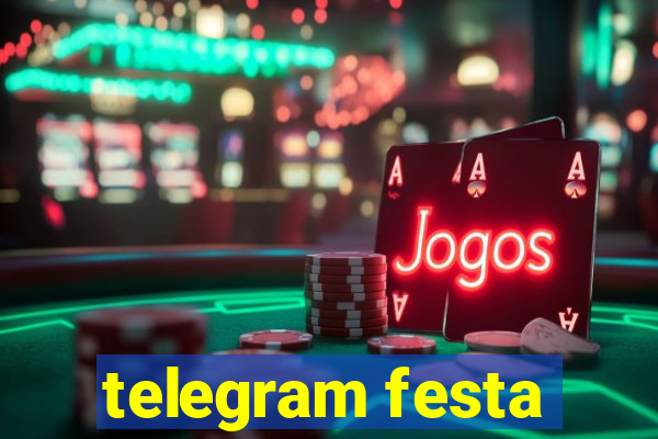 telegram festa