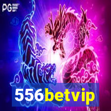 556betvip