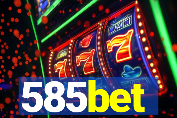 585bet