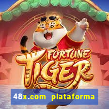 48x.com plataforma de jogos