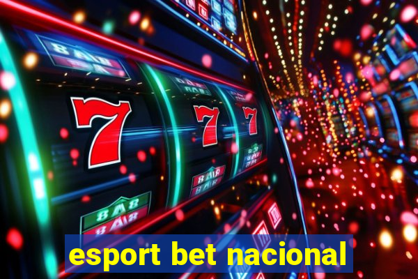 esport bet nacional