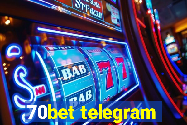 70bet telegram