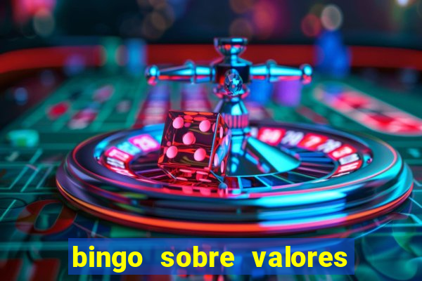 bingo sobre valores para imprimir