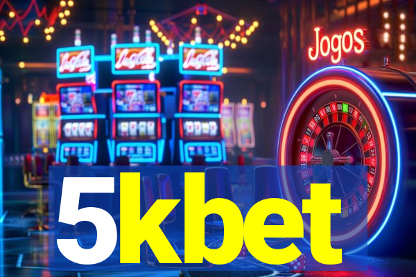 5kbet