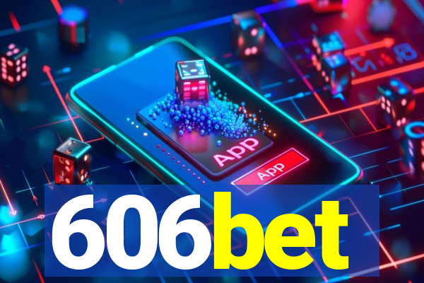 606bet