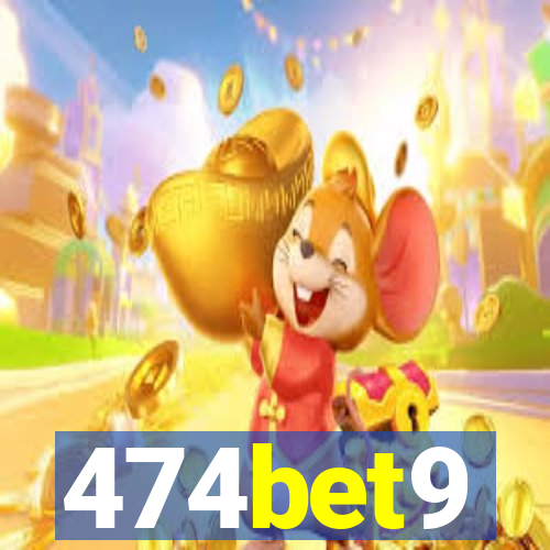 474bet9