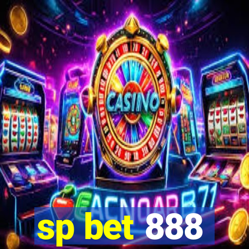 sp bet 888