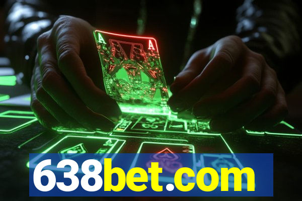 638bet.com