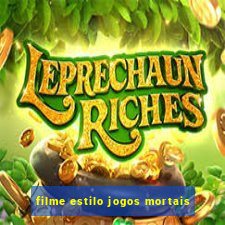 filme estilo jogos mortais