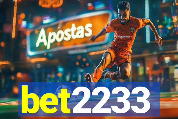 bet2233