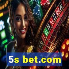 5s bet.com