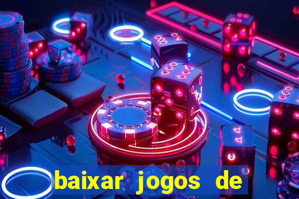 baixar jogos de ganhar dinheiro gratuito