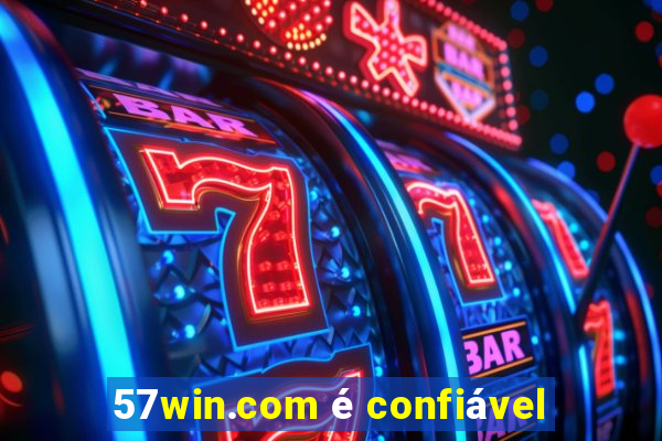 57win.com é confiável