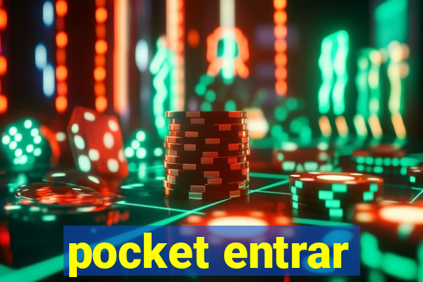 pocket entrar