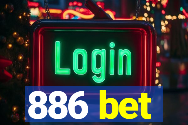 886 bet