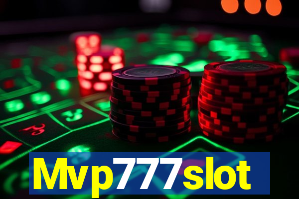 Mvp777slot