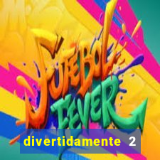 divertidamente 2 delisional porno