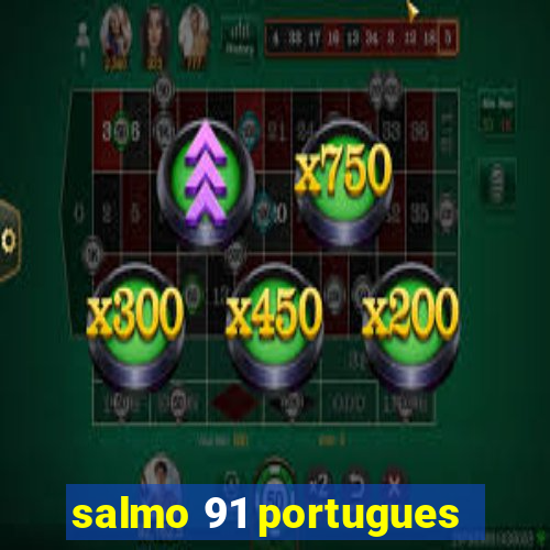 salmo 91 portugues