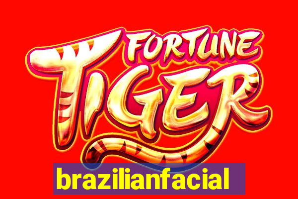 brazilianfacial