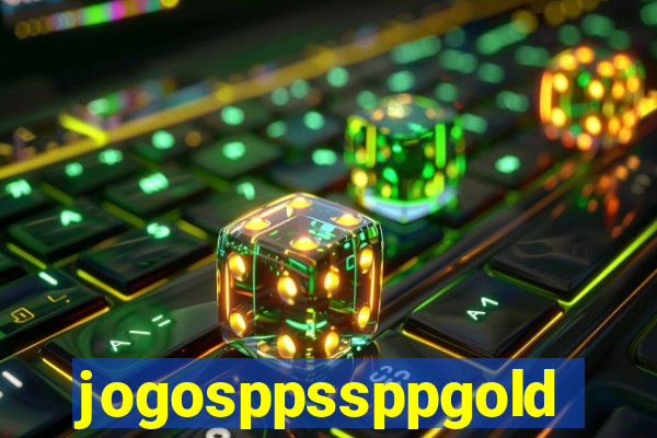 jogosppssppgold