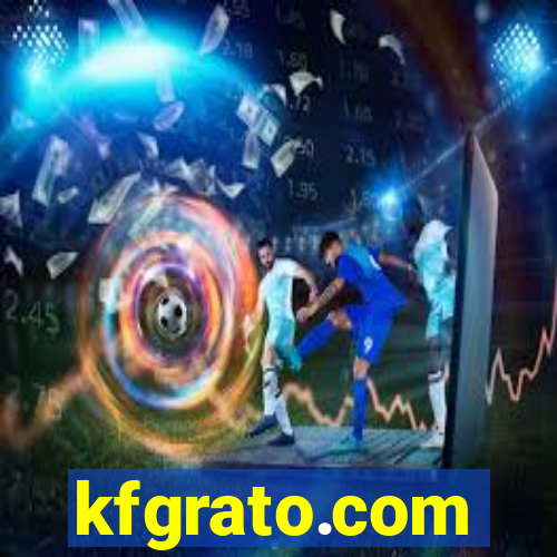 kfgrato.com