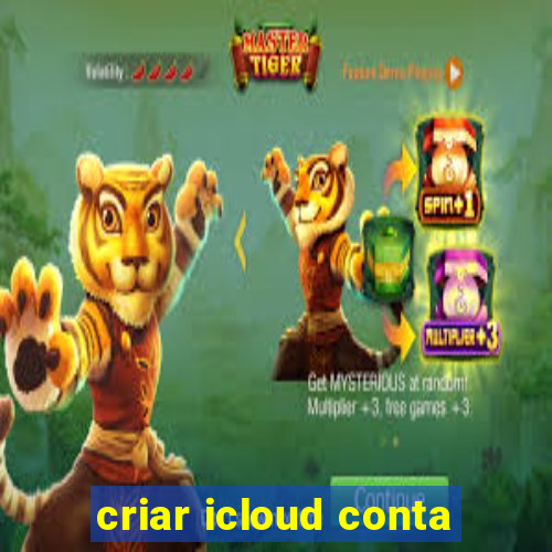 criar icloud conta