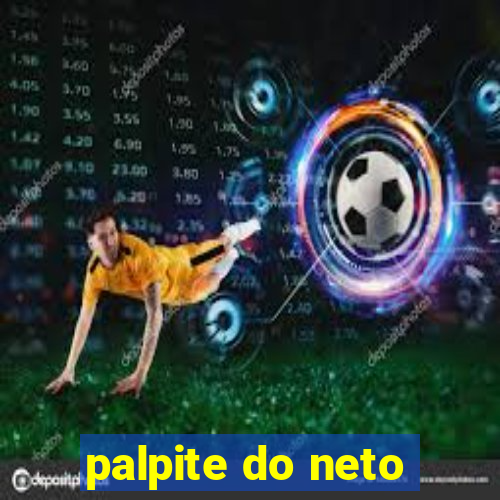 palpite do neto