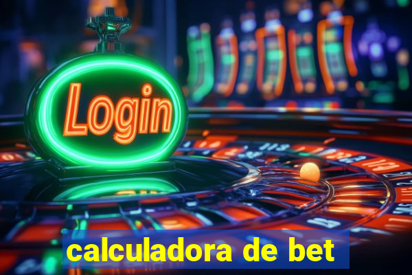 calculadora de bet