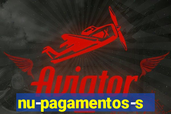 nu-pagamentos-s-a