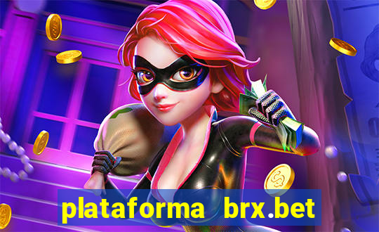 plataforma brx.bet é confiável