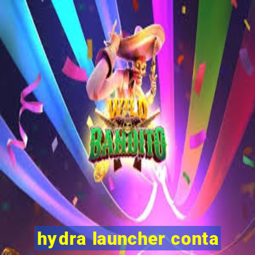 hydra launcher conta