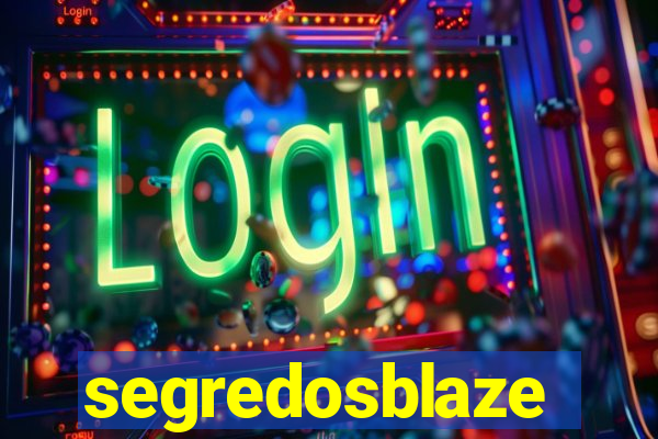 segredosblaze