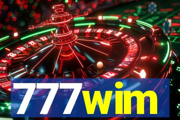 777wim