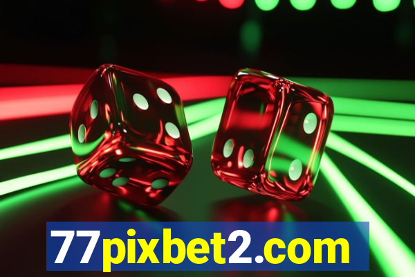 77pixbet2.com