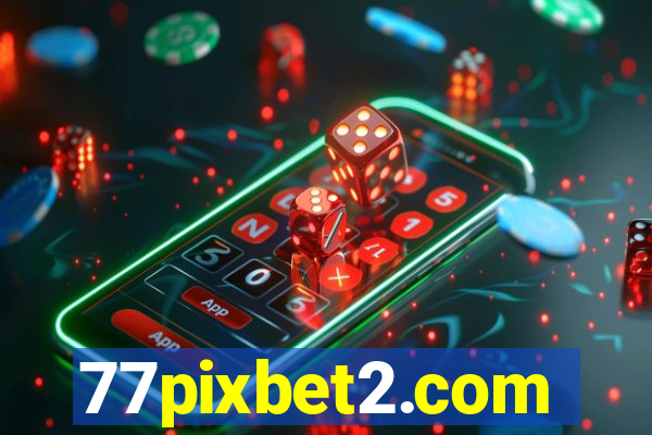 77pixbet2.com