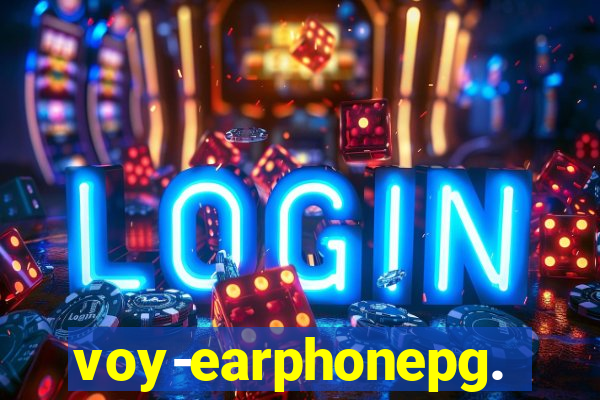 voy-earphonepg.com