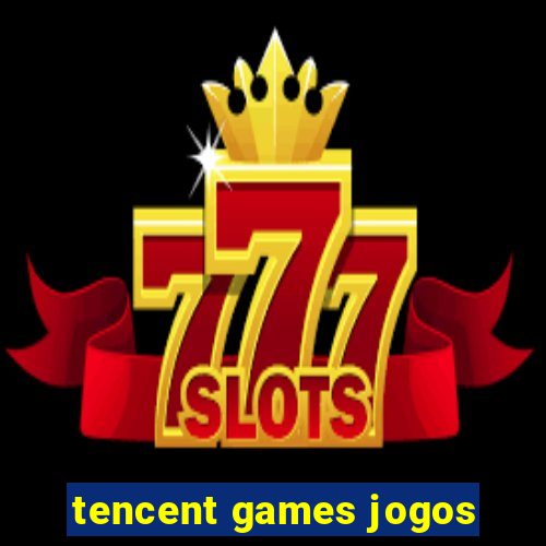 tencent games jogos