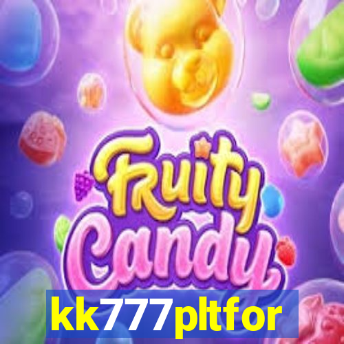 kk777pltfor