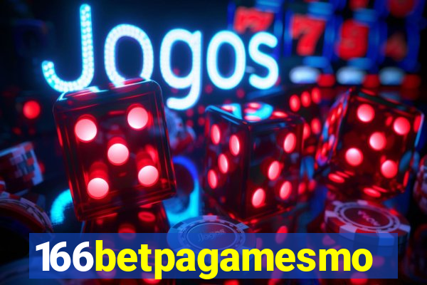 166betpagamesmo