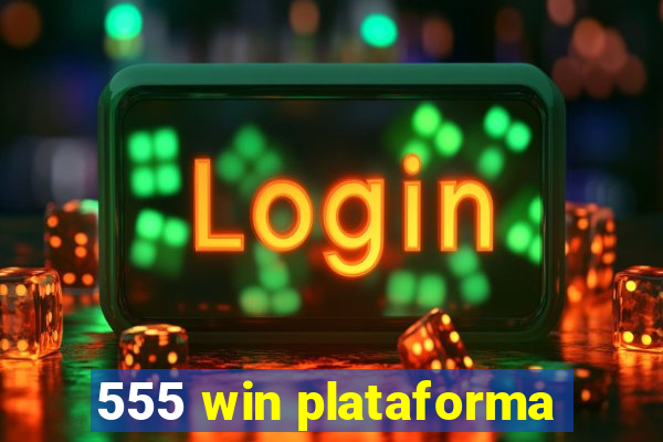 555 win plataforma