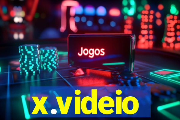 x.videio