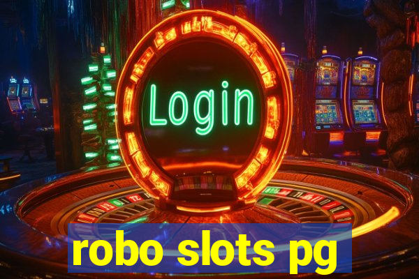 robo slots pg