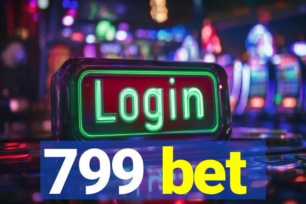 799 bet